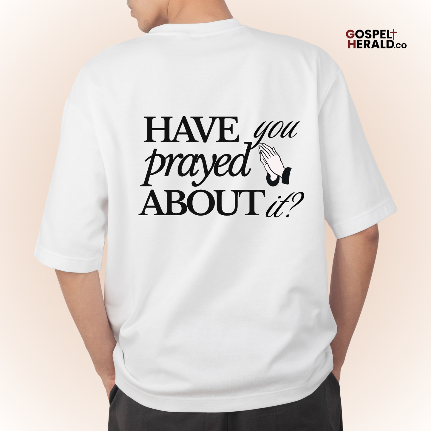 Have you prayed about it T-shirt | Unisex Christian Shirt