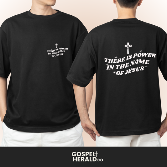 There is power in the name of Jesus | Christian Statement Shirt | Unisex Tshirt
