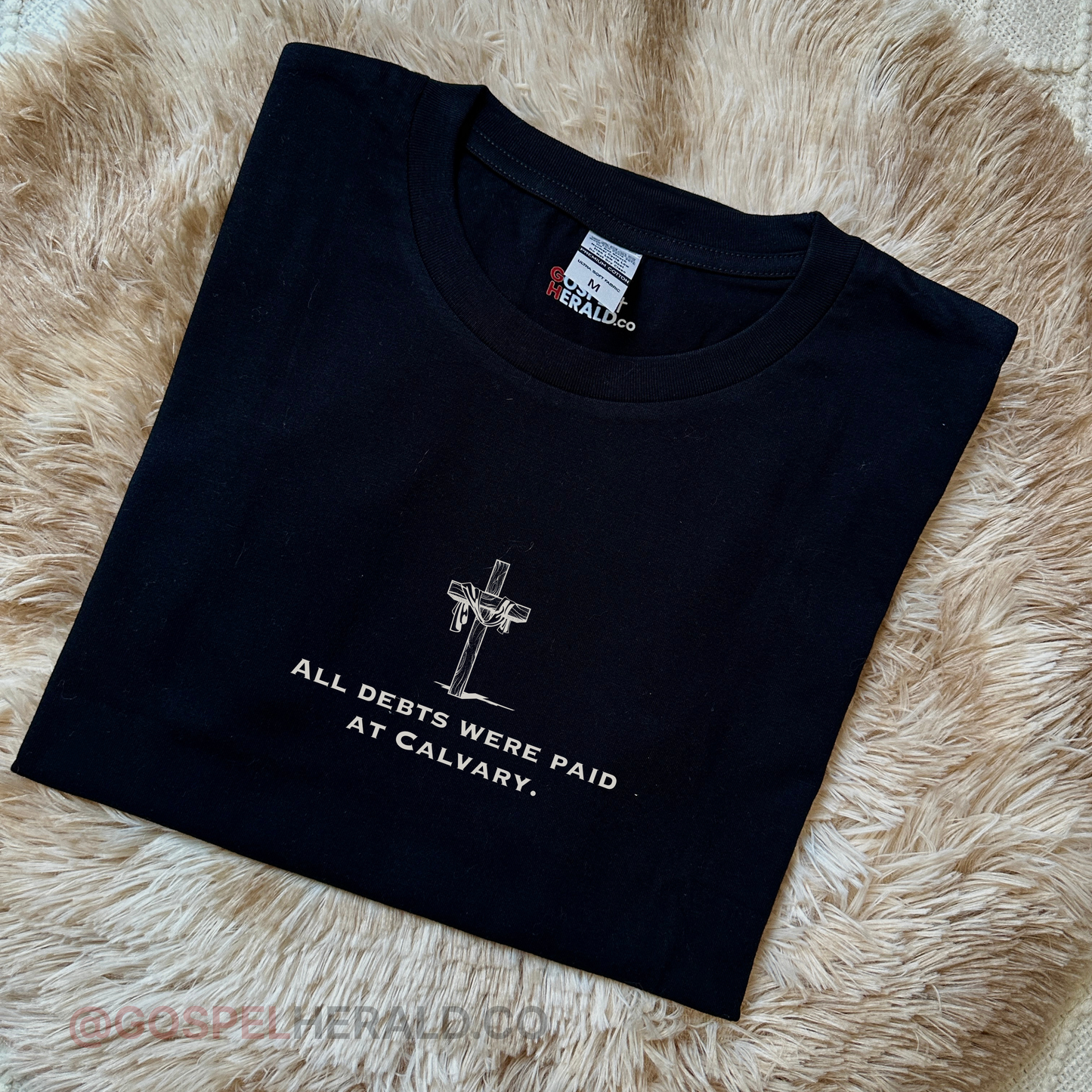 All debt were paid at calvary | Christian  T-shirt