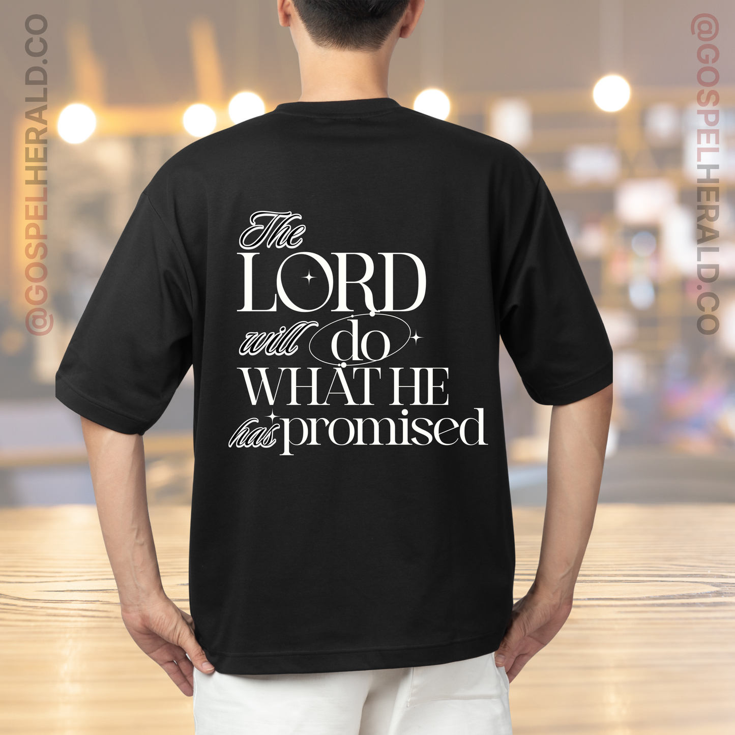 The Lord will do what He promised | Christian Statement Shirt
