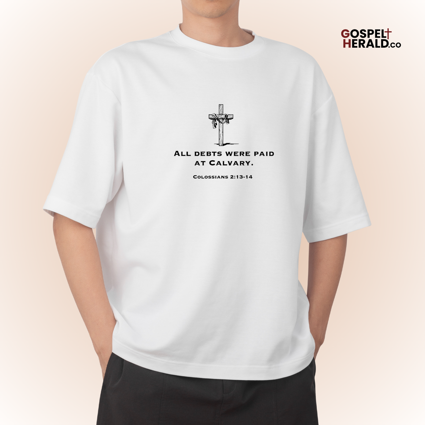 All debt were paid at calvary | Christian  T-shirt